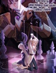 Sau Khi Bị Phụ Hoàng Bạo Quân Cưỡng Chiếm